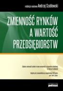 Okadka ksizki - Zmienno rynkw a warto przedsibiorstw