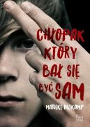 Okładka książki - Chłopak, który bał się być sam