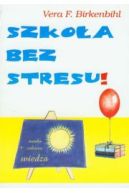 Ok�adka - Szko�a bez stresu