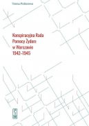 Okadka ksiki - Konspiracyjna Rada Pomocy ydom w Warszawie 1942-1945