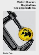 Ok�adka - Kapitalizm bez znieczulenia