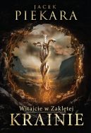 Okładka - Witajcie w Zaklętej Krainie