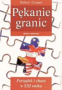 Ok�adka - P�kanie granic: Porz�dek i chaos w XXI wieku