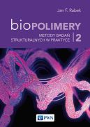 Okadka ksizki - Biopolimery Tom 2. Metody bada strukturalnych w praktyce