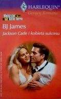 Okładka - Jackson Cade i kobieta sukcesu