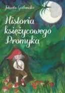Ok�adka - Historia ksi�ycowego Promyka