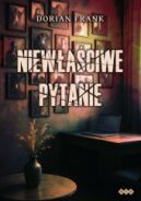 Ok�adka ksi�zki - Niew�a�ciwe pytanie