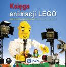Ok�adka - Ksi�ga animacji LEGO. Zr�b w�asny film z klockami Lego