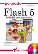 Okadka ksizki - Po prostu Flash 5. Techniki zaawansowane
