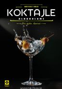Ok�adka - Koktajle alkoholowe. Nie tylko Aperol