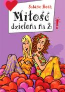 Ok�adka - Mi�o�� dzielona na 2