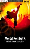 Okadka ksiki - Mortal Kombat X - poradnik do gry