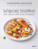 Ok�adka - Wi�cej bia�ka. Zdrowe proteinowe przepisy
