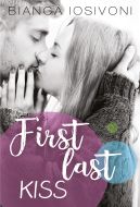 Okładka książki - First Last Kiss