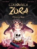 Okadka - Czarownica Zora. Podziemny wiat. Tom 4