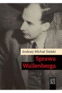 Okładka - Sprawa Wallenberga 