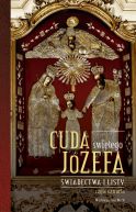 Okładka - Cuda świętego Józefa cz.4. Świadectwa i listy