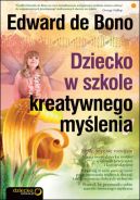 Ok�adka - Dziecko w szkole kreatywnego my�lenia