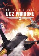 Okładka ksiązki - Bez pardonu