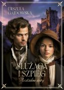 Ok�adka - Rozdzielone siostry (#1). S�u��ca i szpieg