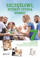 Okładka - Szczęśliwi, którzy czynią dobro. Karty pracy dla klasy VII szkoły podstawowej. Pomoce z dostosowaniem do specjalnych potrzeb edukacyjnych uczniów. Wybrane typy potrzeb