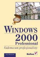 Ok�adka - Windows 2000 Professional. Vademecum Profesjonalisty