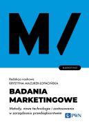 Okadka ksizki - Badania marketingowe. Metody, nowe technologie i zastosowania w zarzdzaniu przedsibiorstwem.