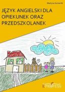 Ok�adka - J�zyk Angielski Dla Opiekunek oraz Przedszkolanek