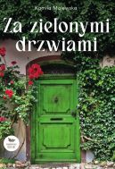 Okładka książki - Za zielonymi drzwiami