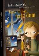 Okładka ksiązki - Teraz tu jest nasz dom