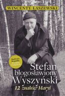 Okadka ksizki - Stefan Bogosawiony Wyszyski