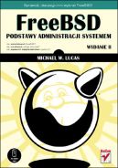 Okadka ksiki - FreeBSD. Podstawy administracji systemem. Wydanie II