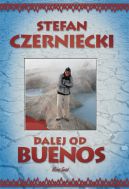 Okładka książki - Dalej od Buenos