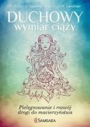 Okadka - Duchowy wymiar ciy. Pielgnowanie i rozwj drogi do macierzystwa