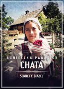 Okadka ksizki - Sekrety Biaej (#3) Chata