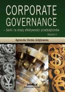 Okadka - Corporate governance - banki na stray efektywnoci przedsibiorstw. Wydanie 3