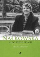 Okadka - Nakowska albo ycie pisane