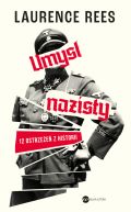 Ok�adka ksi�zki - Umys� nazisty. 12 ostrze�e� z historii