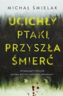 Okadka ksizki - Ucichy ptaki, przysza mier