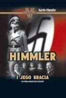 Ok�adka - Himmler i jego bracia