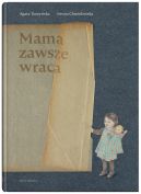 Okadka ksizki - Mama zawsze wraca