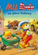 Ok�adka - Mi� Bodo na placu budowy 
