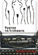 Ok�adka ksi�zki - Tygrys na hu�tawce