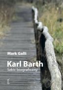 Okadka - Karl Barth. Szkic biograficzny