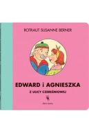 Okadka ksizki - Edward i Agnieszka z ulicy Czereniowej