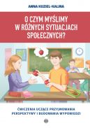 Okładka - O czym myślimy w różnych sytuacjach społecznych?ypowiedzi