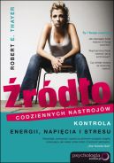 Okładka - Źródło codziennych nastrojów. Kontrola energii, napięcia i stresu