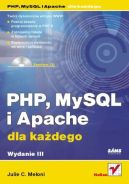 Ok�adka - PHP, MySQL i Apache dla ka�dego. Wydanie III