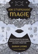 Okładka - Jak studiować magię