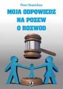Okładka - Moja odpowiedź na pozew o rozwód